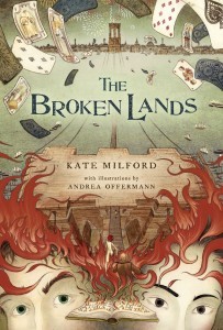 The Broken Lands, Kate Milford