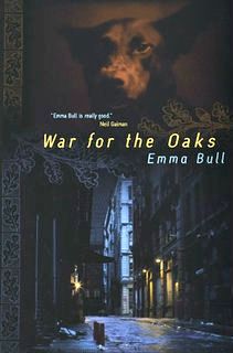 War for the Oaks Emma Bull