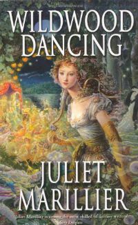 Wildwood Dancing Juliet Marillier